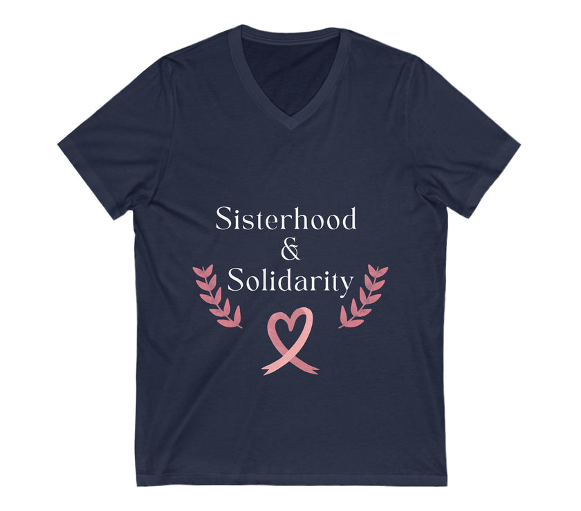 "Sisterhood & Solidarity" Unisex Jersey Short Sleeve V-Neck Tee