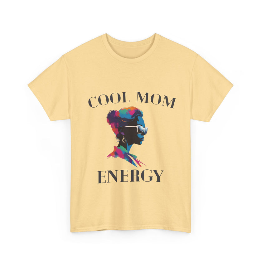 Cool Mom Energy - Unisex Heavy Cotton Tee