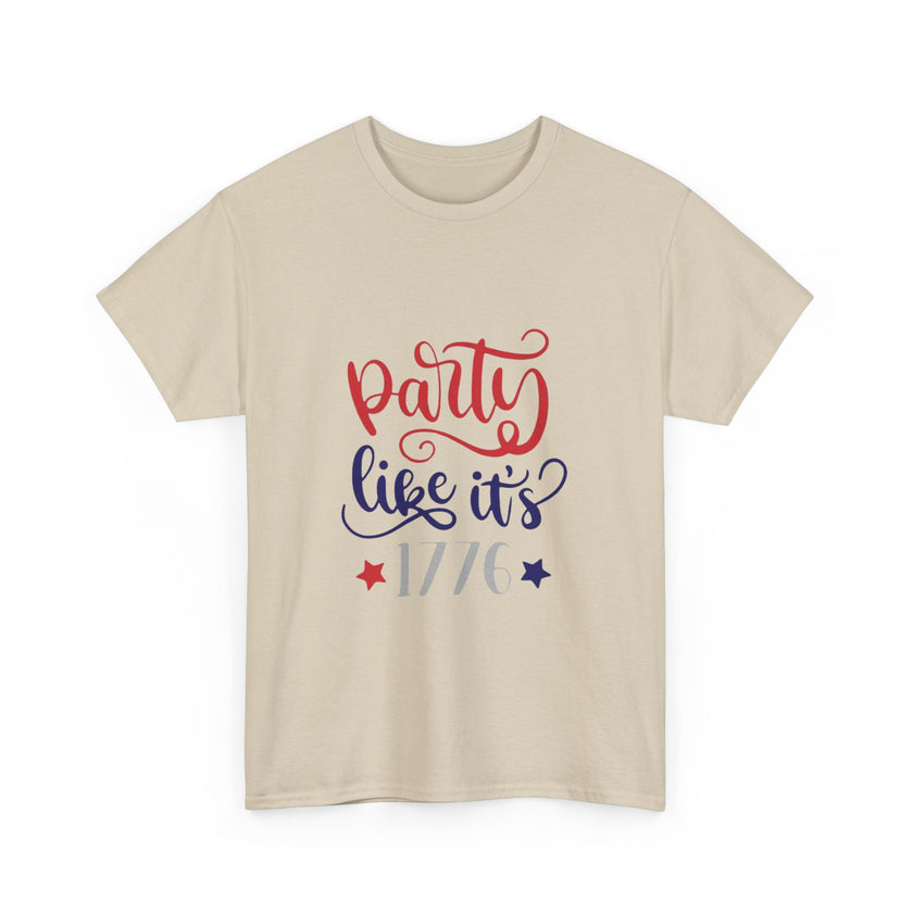 Party like it's 1776 - Unisex Heavy Cotton Tee