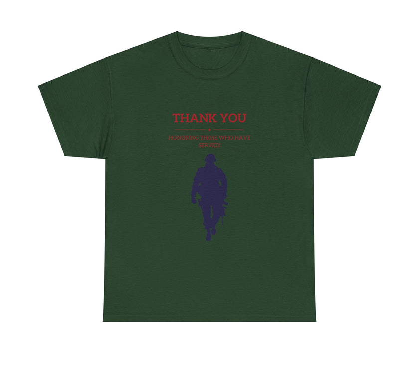 Thankyou Serving those who have served - Unisex Heavy Cotton Tee