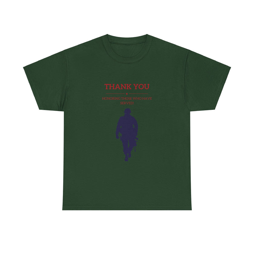 Thankyou Serving those who have served - Unisex Heavy Cotton Tee