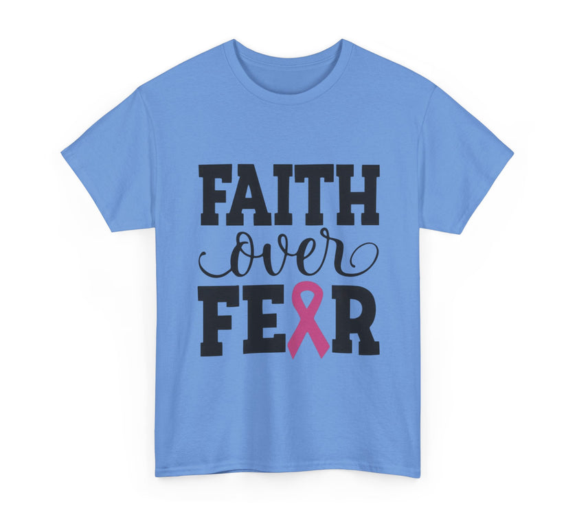 Faith Over Fear - Unisex Heavy Cotton Tee