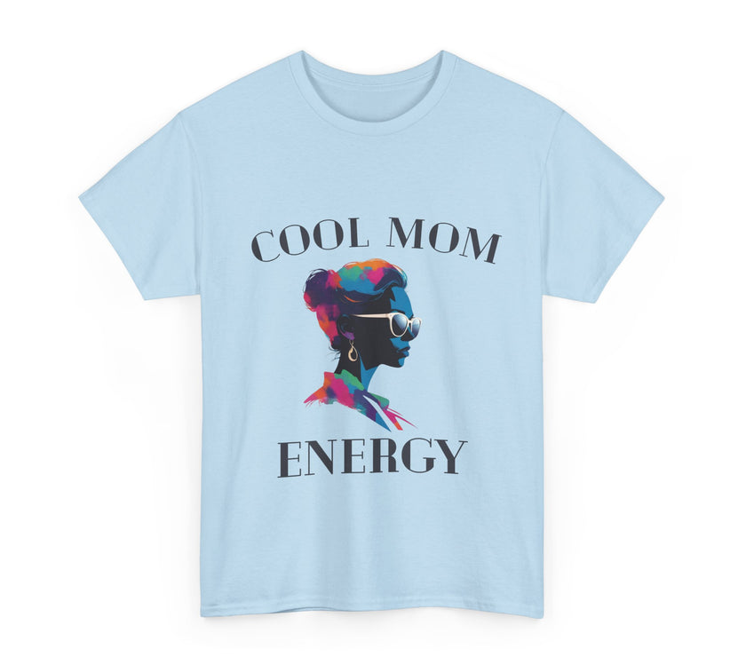 Cool Mom Energy - Unisex Heavy Cotton Tee