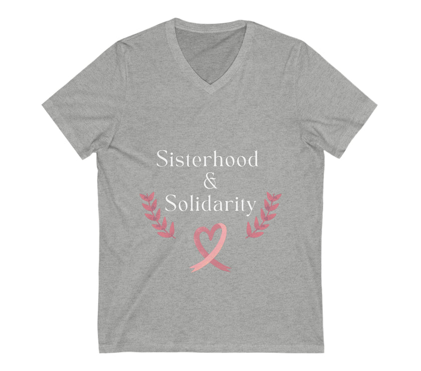 "Sisterhood & Solidarity" Unisex Jersey Short Sleeve V-Neck Tee