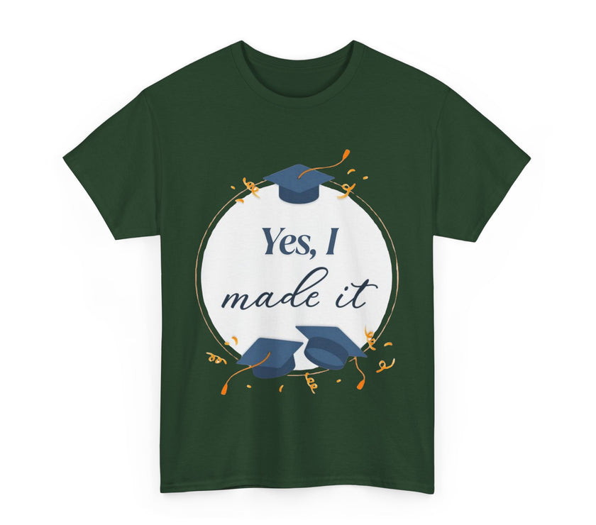 Yes, I did it - Unisex Heavy Cotton Tee