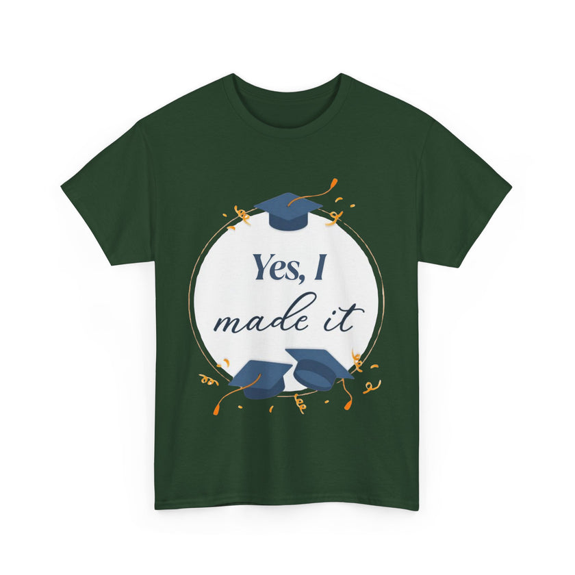 Yes, I did it - Unisex Heavy Cotton Tee