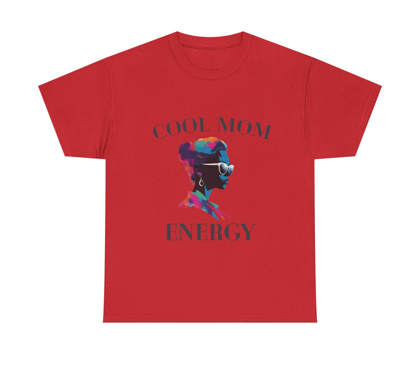 Cool Mom Energy - Unisex Heavy Cotton Tee