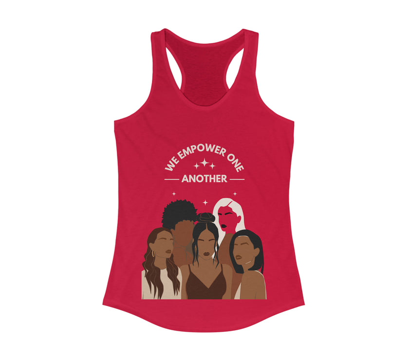 "We Empower One Another" Women's Ideal Racerback Tank