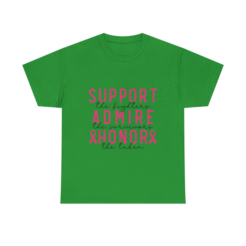 Support the Fighter, Admire the Survivor, Honor the Taken - Unisex Heavy Cotton Tee