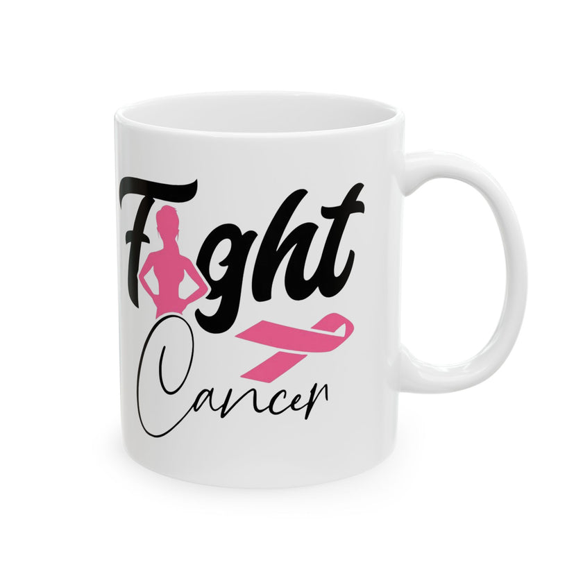 Fight Cancer - Ceramic Mug, (11oz, 15oz)