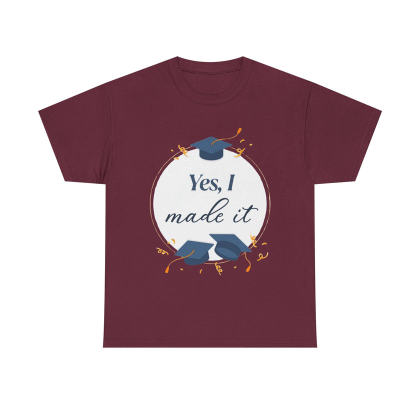 Yes, I did it - Unisex Heavy Cotton Tee
