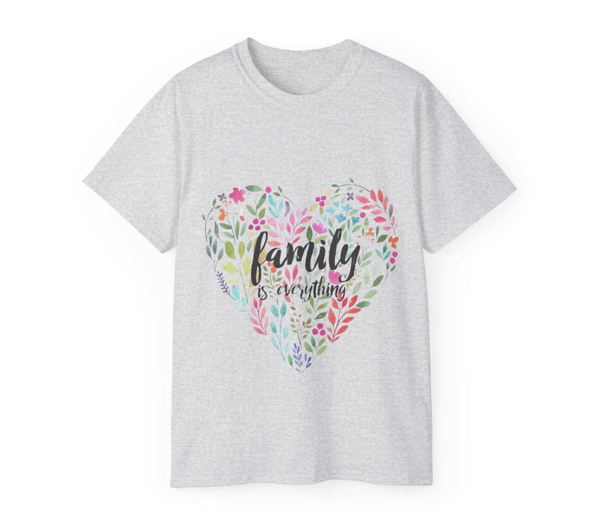 "Family is Everything" Unisex Ultra Cotton Tee