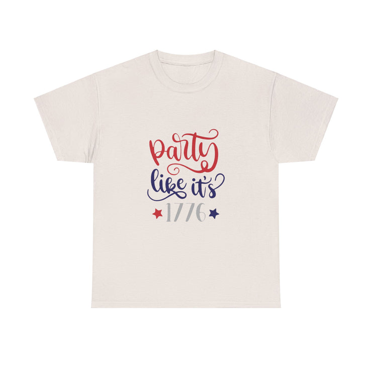 Party like it's 1776 - Unisex Heavy Cotton Tee