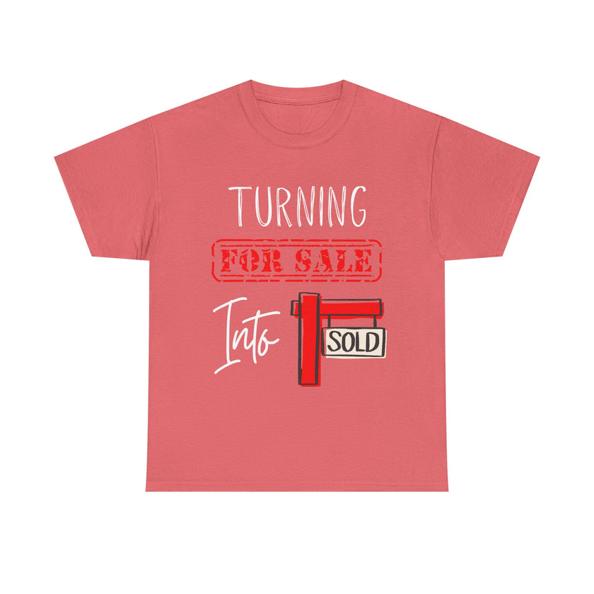 Turning For Sale into Sold - Unisex Heavy Cotton Tee