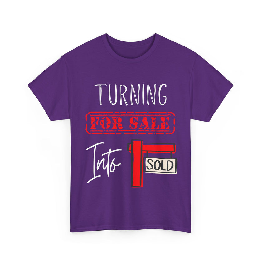 Turning For Sale into Sold - Unisex Heavy Cotton Tee