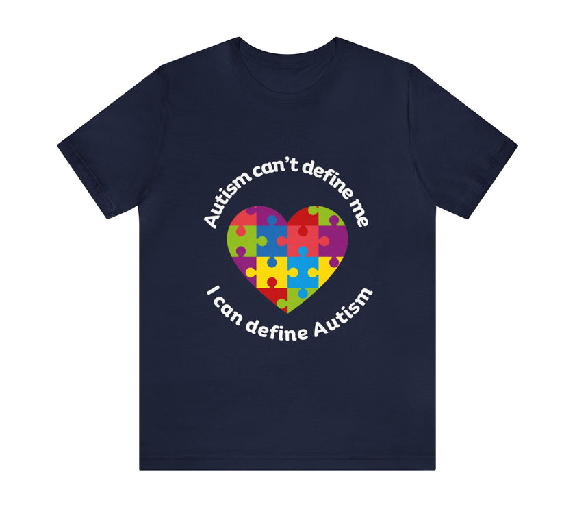 Expression Hub Autism can't define me, I can define Autism Unisex Jersey Short Sleeve Tee MTS-05