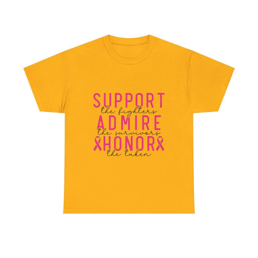 Support the Fighter, Admire the Survivor, Honor the Taken - Unisex Heavy Cotton Tee