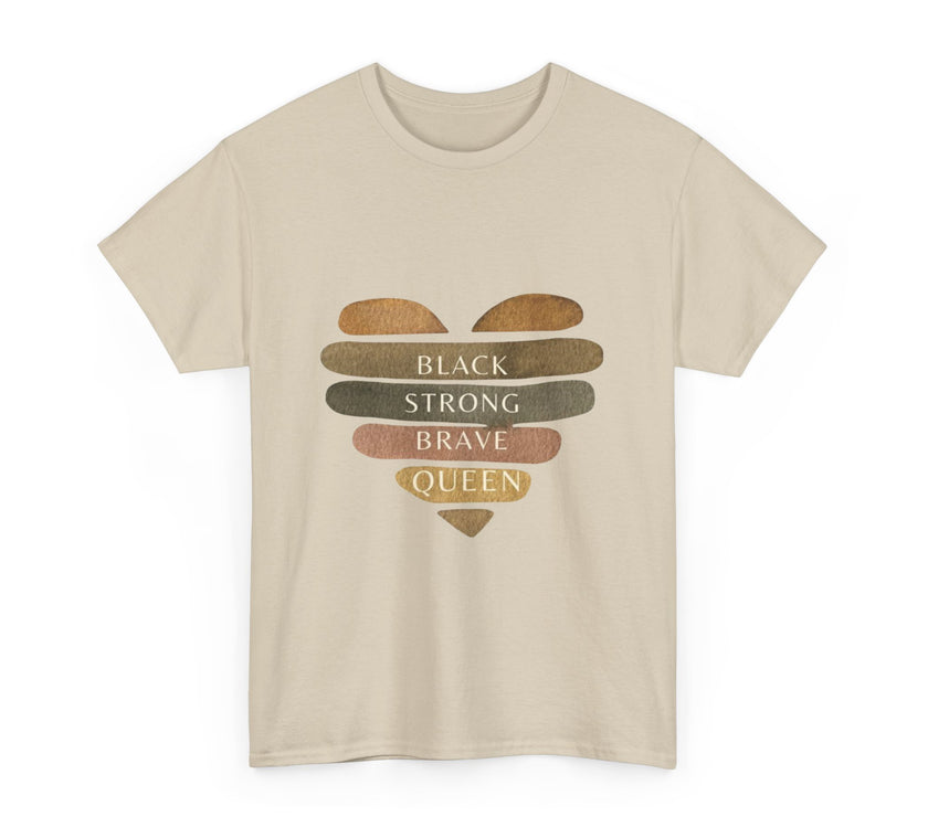 Black Strong Brave Queen - Unisex Heavy Cotton Tee