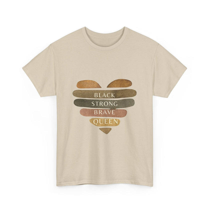 Black Strong Brave Queen - Unisex Heavy Cotton Tee