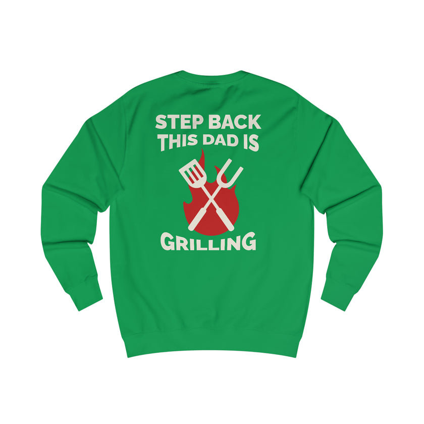 Expression Hub Step Back This Dad is Grilling Men's Sweatshirt MTS-06