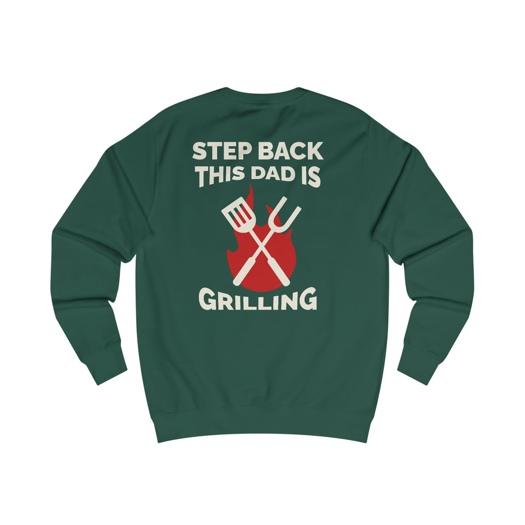 Expression Hub Step Back This Dad is Grilling Men's Sweatshirt MTS-06