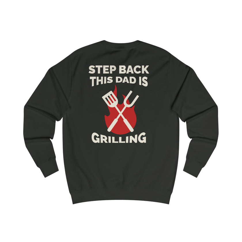 Expression Hub Step Back This Dad is Grilling Men's Sweatshirt MTS-06