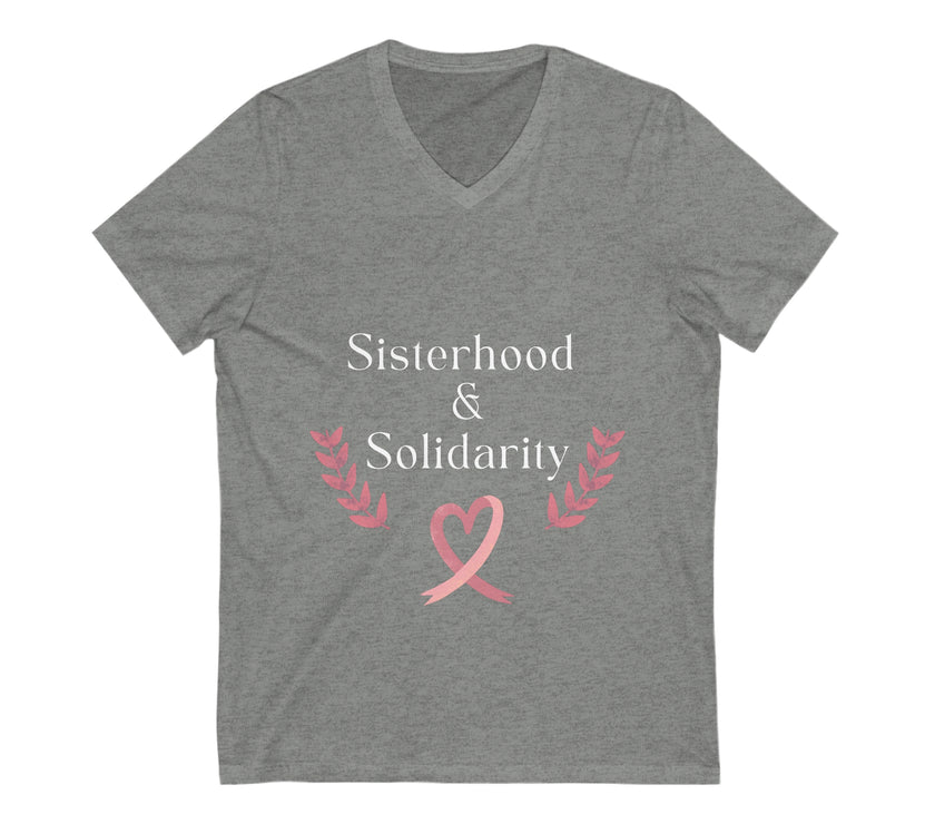 "Sisterhood & Solidarity" Unisex Jersey Short Sleeve V-Neck Tee