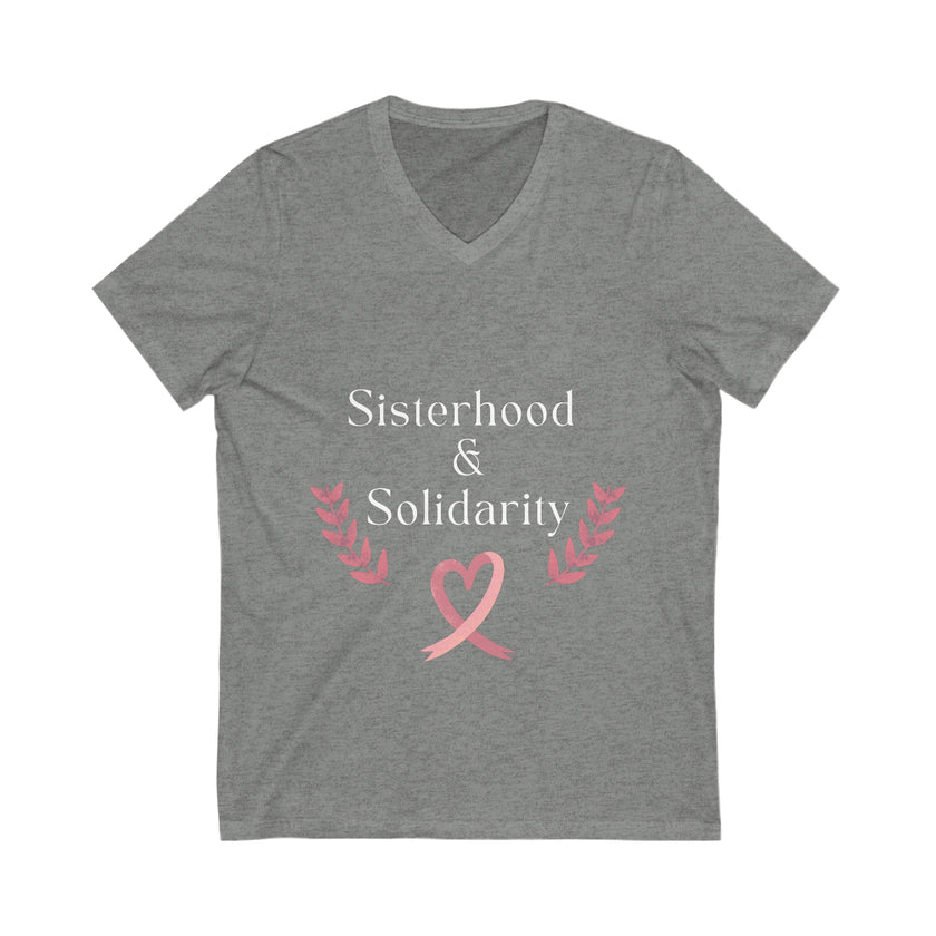 "Sisterhood & Solidarity" Unisex Jersey Short Sleeve V-Neck Tee