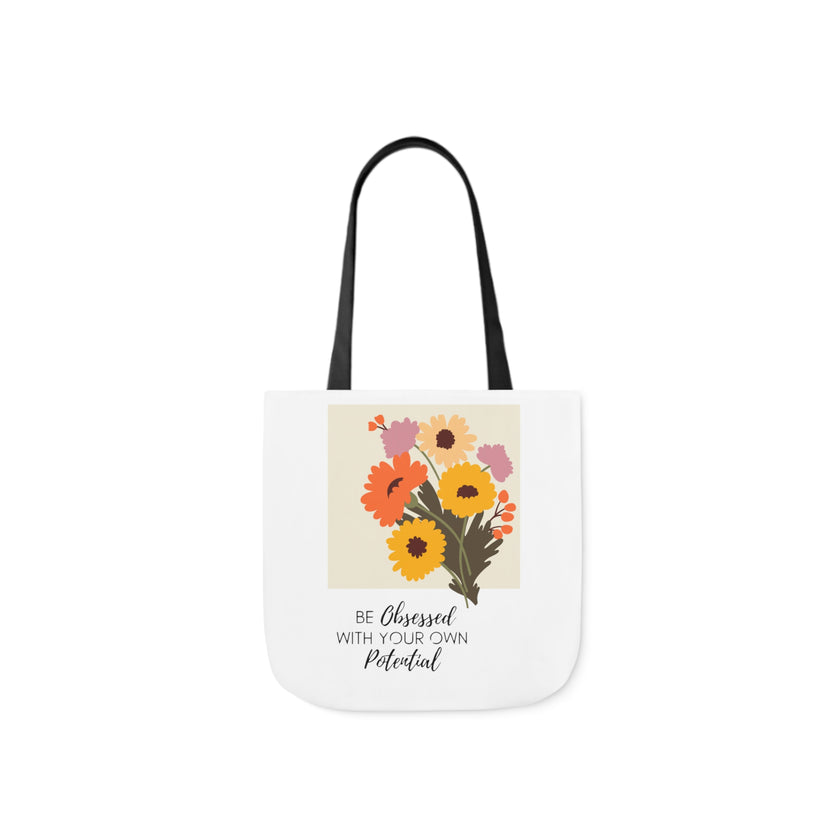 Be obsessed with your own potential - Canvas Tote Bag, 5-Color Straps