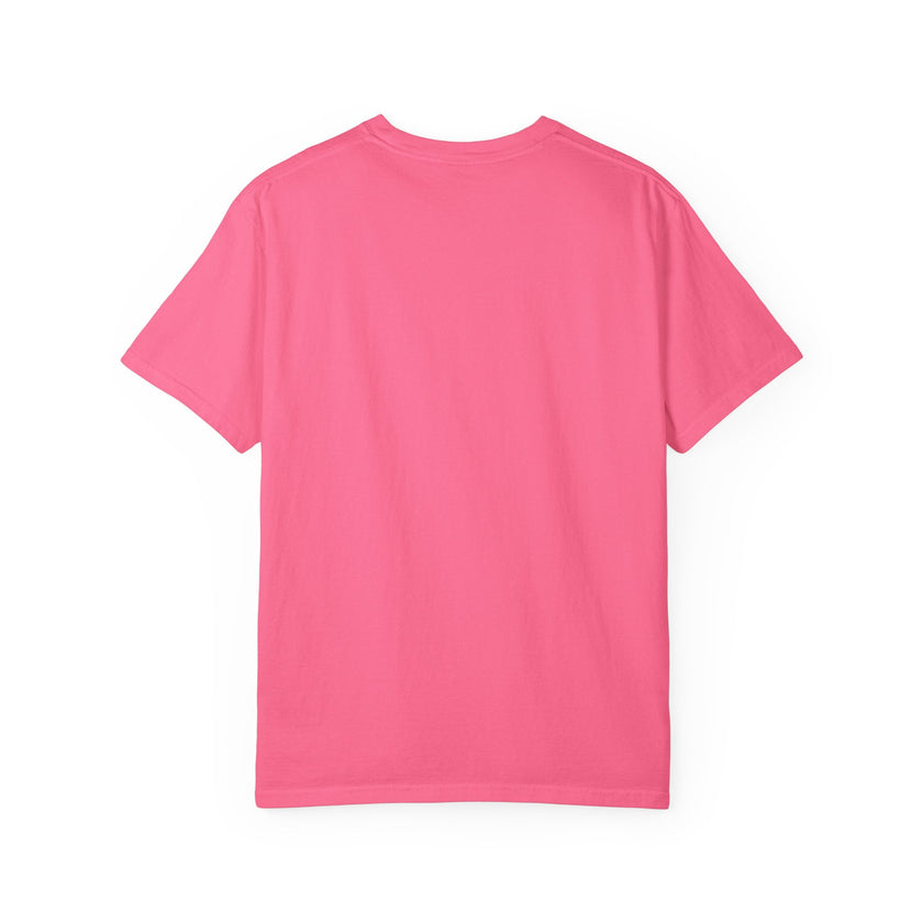 I'm Your Home Girl - Unisex Garment-Dyed T-shirt