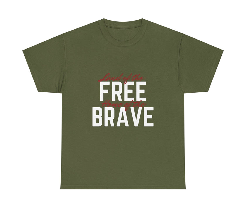 Land of the Free, Home of the Brave - Unisex Heavy Cotton Tee