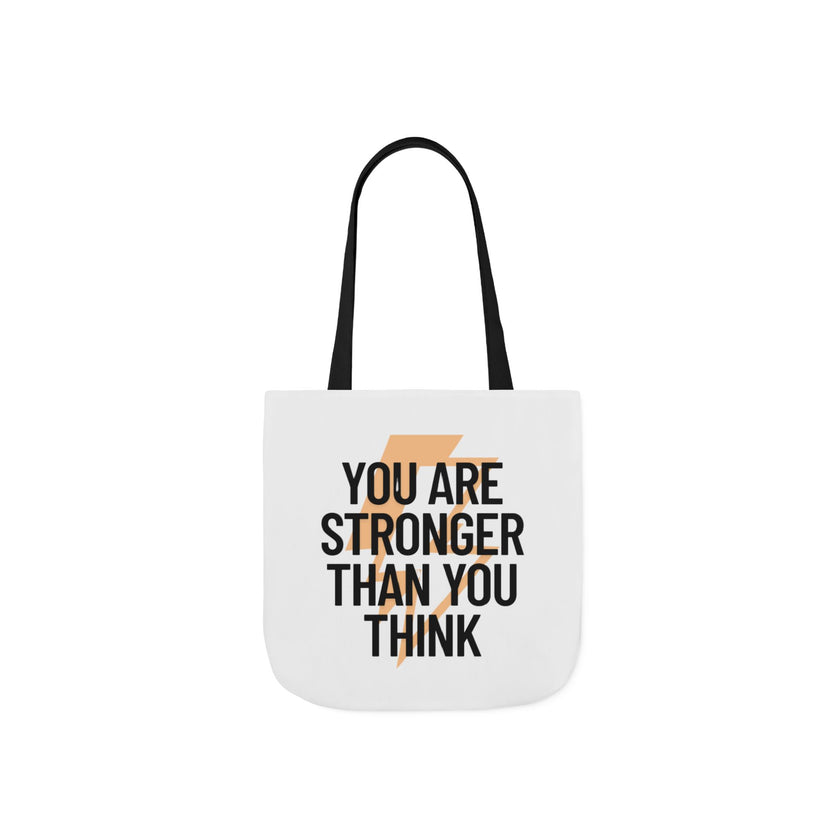 You are Stronger than you Think - Canvas Tote Bag, 5-Color Straps