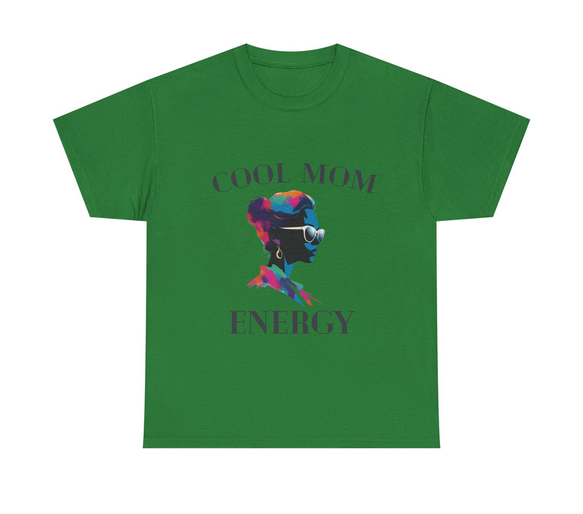 Cool Mom Energy - Unisex Heavy Cotton Tee