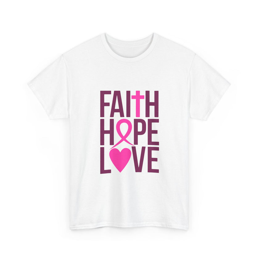 Faith, Hope, Love - Unisex Heavy Cotton Tee