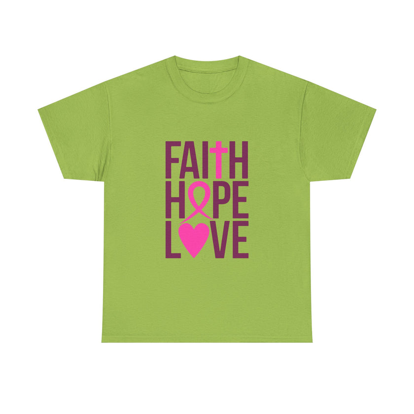 Faith, Hope, Love - Unisex Heavy Cotton Tee