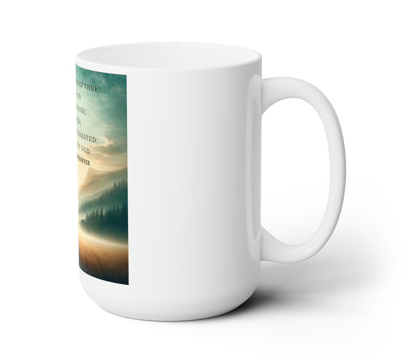 "Joshua 1:9" Ceramic Mug 15oz