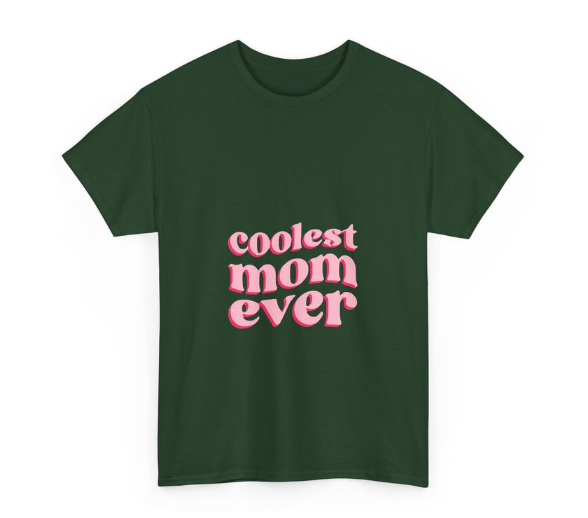 Coolest Mom Ever - Unisex Heavy Cotton Tee
