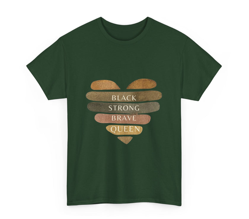 Black Strong Brave Queen - Unisex Heavy Cotton Tee