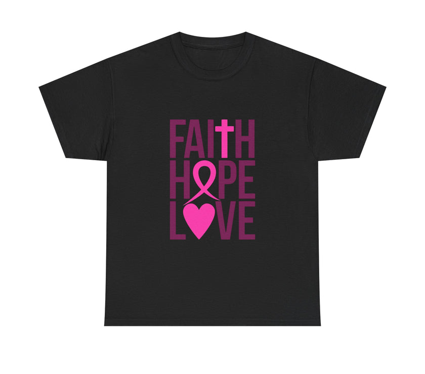 Faith, Hope, Love - Unisex Heavy Cotton Tee