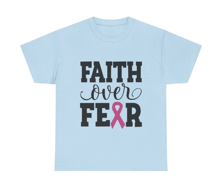 Faith Over Fear - Unisex Heavy Cotton Tee