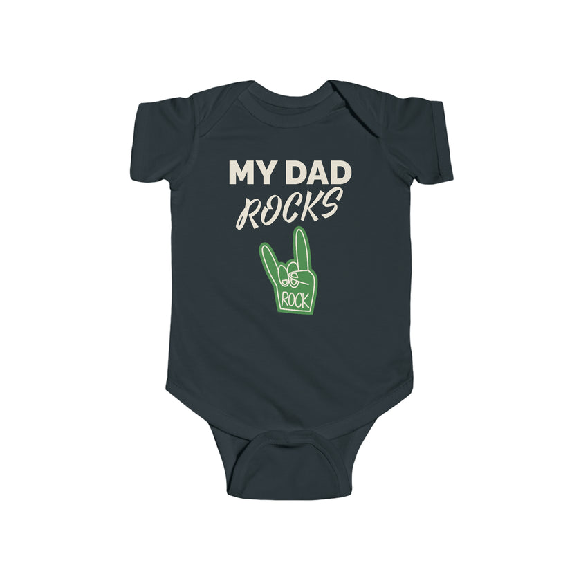 "My Dad Rocks" Infant Fine Jersey Bodysuit