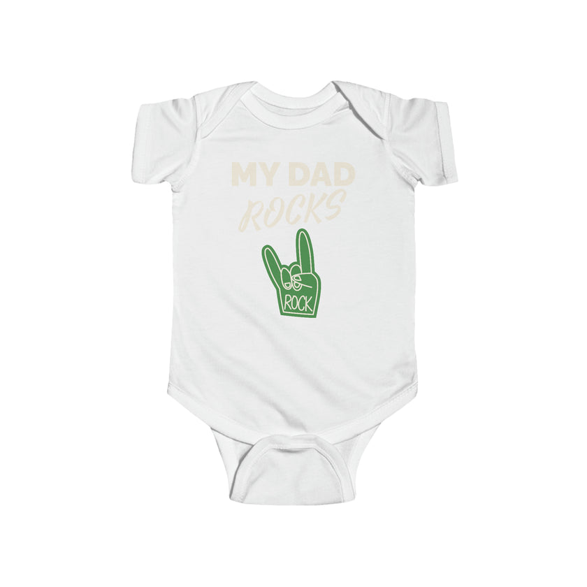 "My Dad Rocks" Infant Fine Jersey Bodysuit