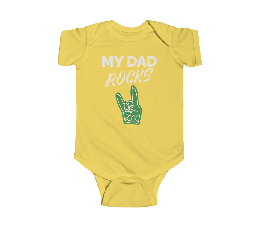 "My Dad Rocks" Infant Fine Jersey Bodysuit