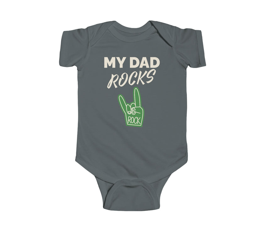 "My Dad Rocks" Infant Fine Jersey Bodysuit