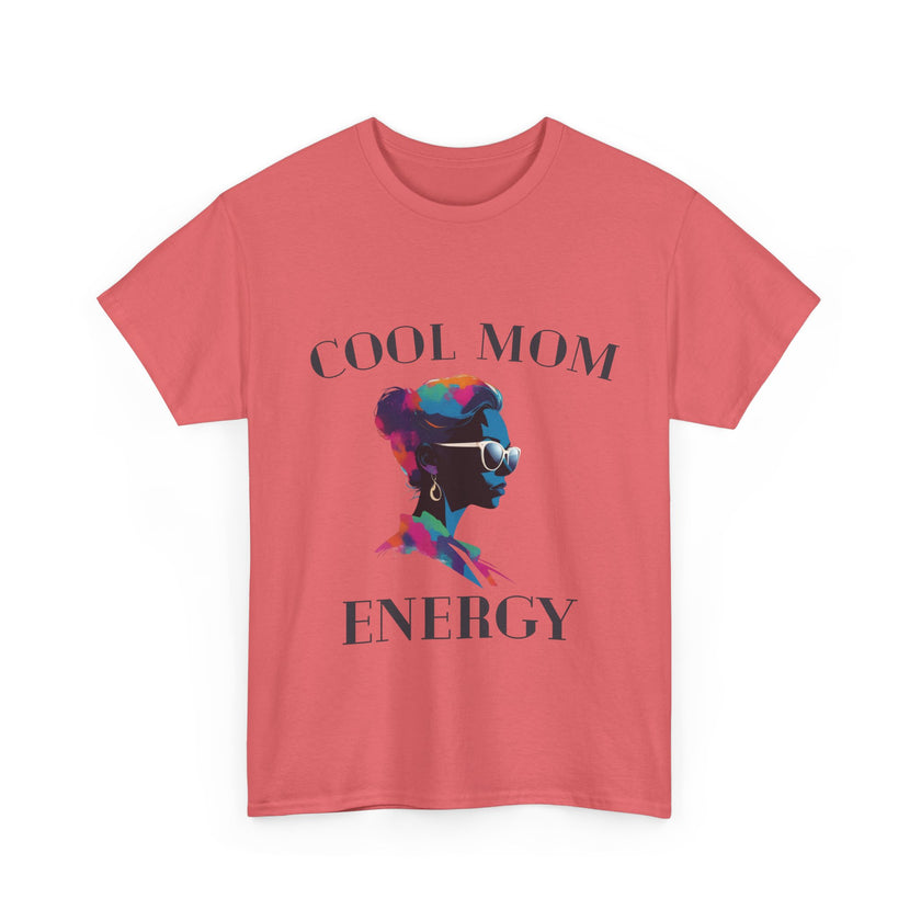 Cool Mom Energy - Unisex Heavy Cotton Tee