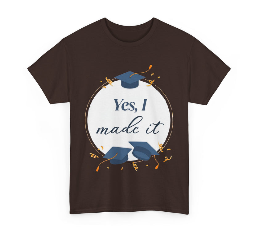 Yes, I did it - Unisex Heavy Cotton Tee