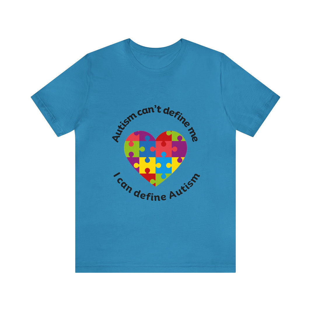 "Autism can't define me, I can define Autism" Unisex Jersey Short Sleeve Tee