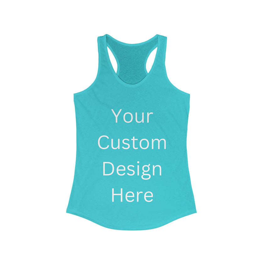 Custom design - Women's Ideal Racerback Tank