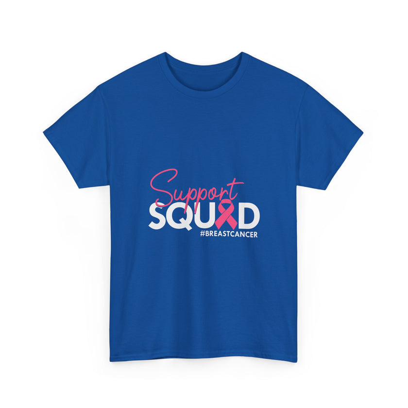 Support Squad - Unisex Heavy Cotton Tee