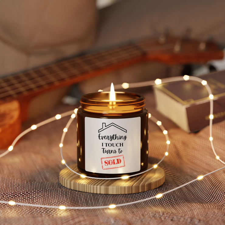Everything I Touch Turns To Sold - Scented Soy Candle (Multi-Size, Amber Jar)